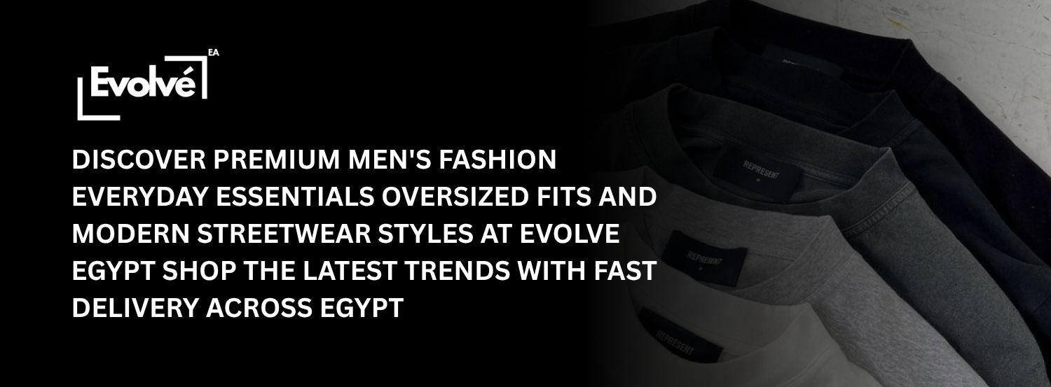 Evolve Egypt | Men’s Wear promo